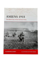 WW1 British German Amiens 1918 Osprey Campaign No 197 New Softcover Reference Book