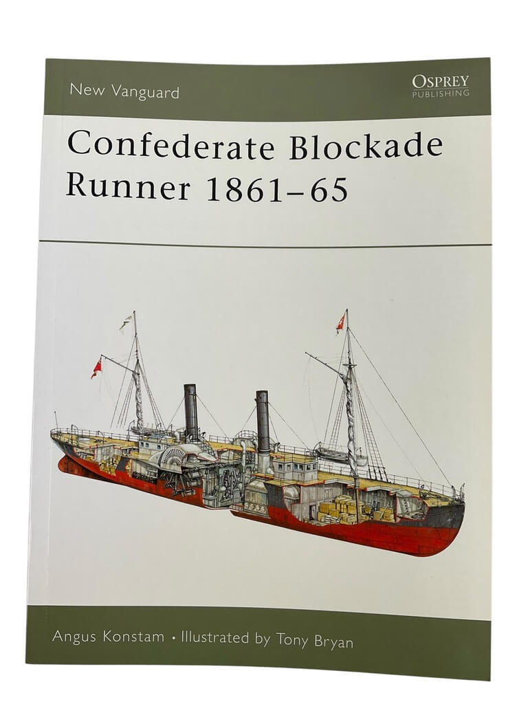 US Civil War Confederate Blockade Runner 1861 to 65 Osprey New Vanguard No 92 New Softcover Reference Book US Civil War Confederate Blockade Runner 1861 to 65 Osprey New Vanguard No 92 New Softcover Reference Book