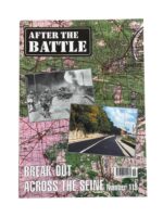 WW2 US British German After The Battle No 119 Break-Out Across The Seine New Softcover Reference Magazine
