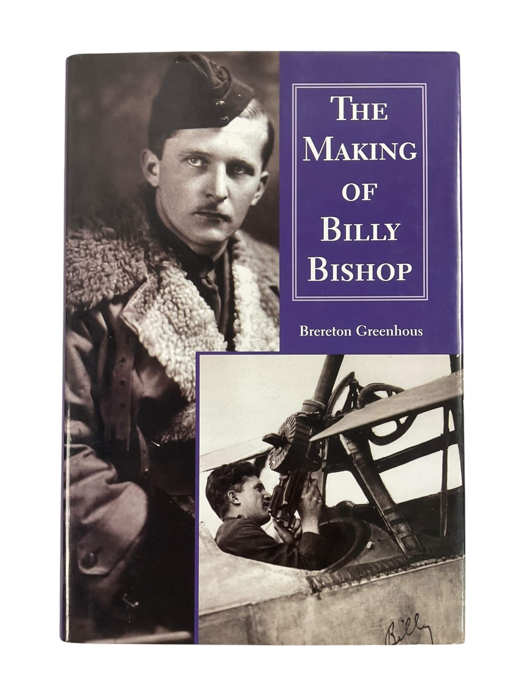 WW1 Canadian RFC The Making of Billy Bishop Used Hardcover Reference Book WW1 Canadian RFC The Making of Billy Bishop Used Hardcover Reference Book