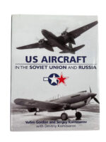 US Aircraft in the Soviet Union and Russia Used Hardcover Reference Book US Aircraft in the Soviet Union and Russia Used Hardcover Reference Book
