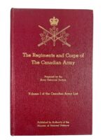 WW1 WW2 The Regiments and Corps of the Canadian Army Vol 1 Used Hardcover Reference Book WW1 WW2 The Regiments and Corps of the Canadian Army Vol 1 Used Hardcover Reference Book