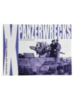 WW2 German Panzerwrecks No 10 New Softcover Reference Book