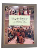 WW1 Canadian CEF Military Antiques and Collectables of the Great War Used Hardcover Reference Book