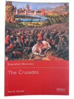 The Crusades Osprey Essential Histories Used Softcover Reference Book The Crusades Osprey Essential Histories Used Softcover Reference Book