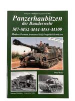 German Army M7-M52-M44-M55-M109 Self-Propelled Howitzer Tankograd No 5026 Used Softcover Reference Book
