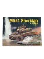 US M551 Sheridan in Action Squadron Signal Armor No 28 Used Softcover Reference Book US M551 Sheridan in Action Squadron Signal Armor No 28 Used Softcover Reference Book