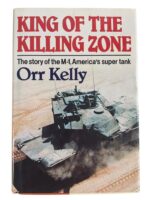 US King of the Killing Zone Story of M-1 America's Super Tank Used Softcover Reference Book US King of the Killing Zone Story of M-1 America's Super Tank Used Softcover Reference Book