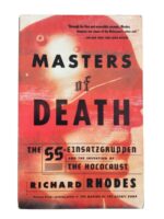 WW2 German Holocaust Masters of Death Used Softcover Reference Book