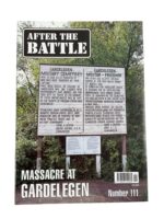 WW2 US British German After The Battle No 111 Massacre At Gardelegen New Softcover Reference Magazine