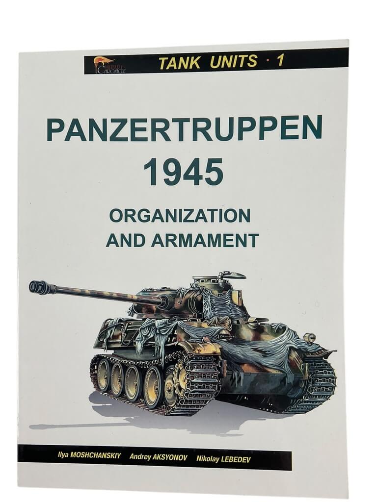 WW2 German Panzertruppen 1945 Tank Units No 1 Used Softcover Reference Book WW2 German Panzertruppen 1945 Tank Units No 1 Used Softcover Reference Book