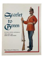 Canadian Scarlet to Green The Grey and Simcoe Foresters Used Softcover Reference Book Canadian Scarlet to Green The Grey and Simcoe Foresters Used Softcover Reference Book