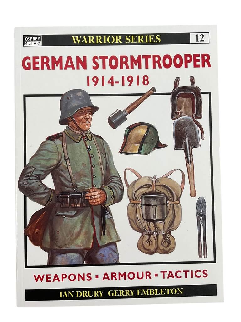 WW1 German Stormtrooper 1914 to 1918 Osprey Warrior No 12 New Softcover Reference Book WW1 German Stormtrooper 1914 to 1918 Osprey Warrior No 12 New Softcover Reference Book