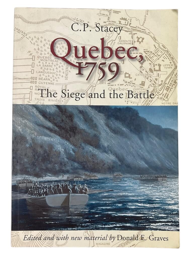 British French Canadian Quebec 1759 The Siege and the Battle Used Softcover Reference Book British French Canadian Quebec 1759 The Siege and the Battle Used Softcover Reference Book