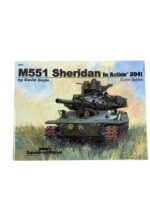 US M551 Sheridan In Action Squadron Signal Issue 2041 Used Softcover Reference Book US M551 Sheridan In Action Squadron Signal Issue 2041 Used Softcover Reference Book