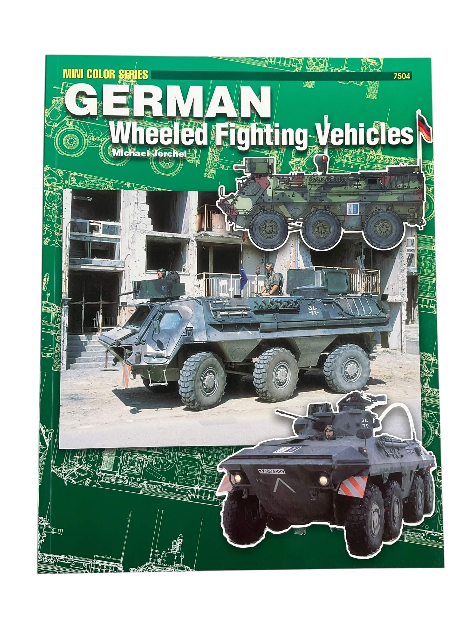German Wheeled Fighting Vehicles Concord Issue 7504 Used Softcover Reference Book German Wheeled Fighting Vehicles Concord Issue 7504 Used Softcover Reference Book
