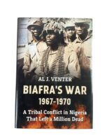 Biafra's War 1967 to 1970 A Tribal Conflict in Bigeria That Left a Million Dead New Hardcover Reference Book Biafra's War 1967 to 1970 A Tribal Conflict in Bigeria That Left a Million Dead New Hardcover Reference Book
