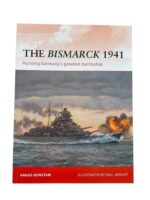 WW2 German Kriegsmarine The Bismarck 1941 Osprey Campaign No 232 New Softcover Reference Book