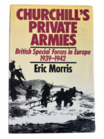WW2 British Churchill's Private Armies Special Forces in Europe Used Hardcover Reference Book WW2 British Churchill's Private Armies Special Forces in Europe Used Hardcover Reference Book