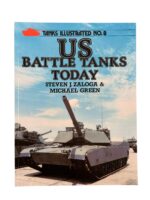 US Battle Tanks Today Tanks Illustrated No 8 Used Softcover Reference Book US Battle Tanks Today Tanks Illustrated No 8 Used Softcover Reference Book