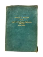 WW1 Canadian CEF Historical Records of the Argyll and Sutherland Highlanders of Canada Used Softcover Reference Book