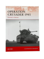 WW2 British Operation Crusader 1941 Osprey Campaign No 220 New Softcover Reference Book