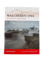 WW2 British Walcheren 1944 Osprey Campaign No 235 New Softcover Reference Book