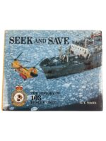 WW2 Canadian RCAF Seek and Save The History of 103 Rescue Unit Used Hardcover Reference Book WW2 Canadian RCAF Seek and Save The History of 103 Rescue Unit Used Hardcover Reference Book