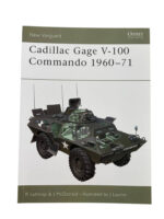 US Cadillac Gage V-100 Commando 1960 to 71 Osprey New Vanguard No 52 New Softcover Reference Book US Cadillac Gage V-100 Commando 1960 to 71 Osprey New Vanguard No 52 New Softcover Reference Book