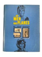 WW1 Canadian RCAF Of Men and Planes Vol 1 Used Softcover Reference Book