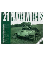 WW2 German Panzerwrecks No 21 New Softcover Reference Book