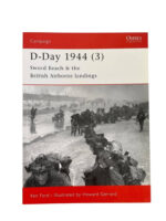 WW2 British D-Day 1944 (3) Airborne Landings Osprey Campaign No 105 New Softcover Reference Book