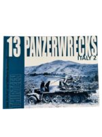 WW2 German Panzerwrecks No 13 Italy 2 New Softcover Reference Book
