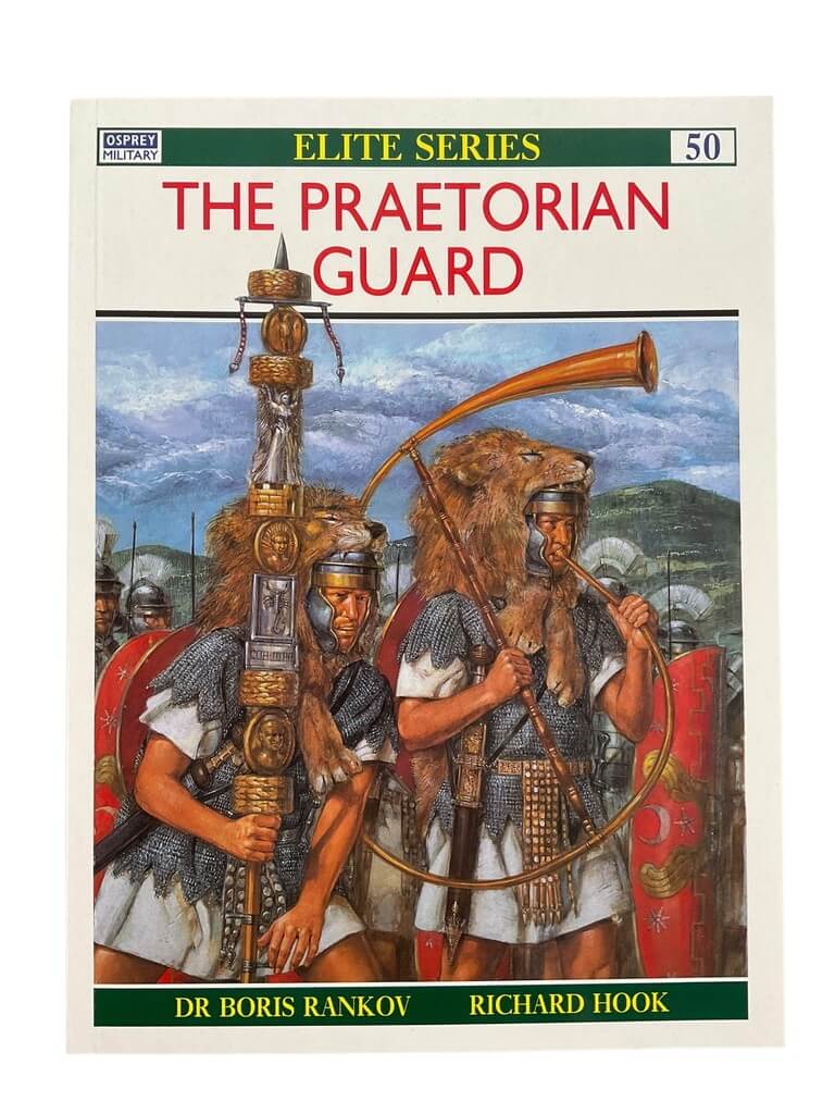 Greek The Praetorian Guard Osprey Elite No 50 New Softcover Reference Book Greek The Praetorian Guard Osprey Elite No 50 New Softcover Reference Book