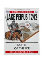 Russian Teutonic Knights Lake Peipus 1242 Osprey Campaign No 46 New Softcover Reference Book