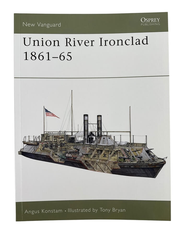 US Civil War Union River Ironclad 1861 to 65 Osprey New Vanguard No 56 New Softcover Reference Book US Civil War Union River Ironclad 1861 to 65 Osprey New Vanguard No 56 New Softcover Reference Book