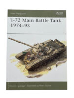 Russian Soviet T-72 Main Battle Tank Osprey New Vanguard No 6 New Softcover Reference Book Russian Soviet T-72 Main Battle Tank Osprey New Vanguard No 6 New Softcover Reference Book