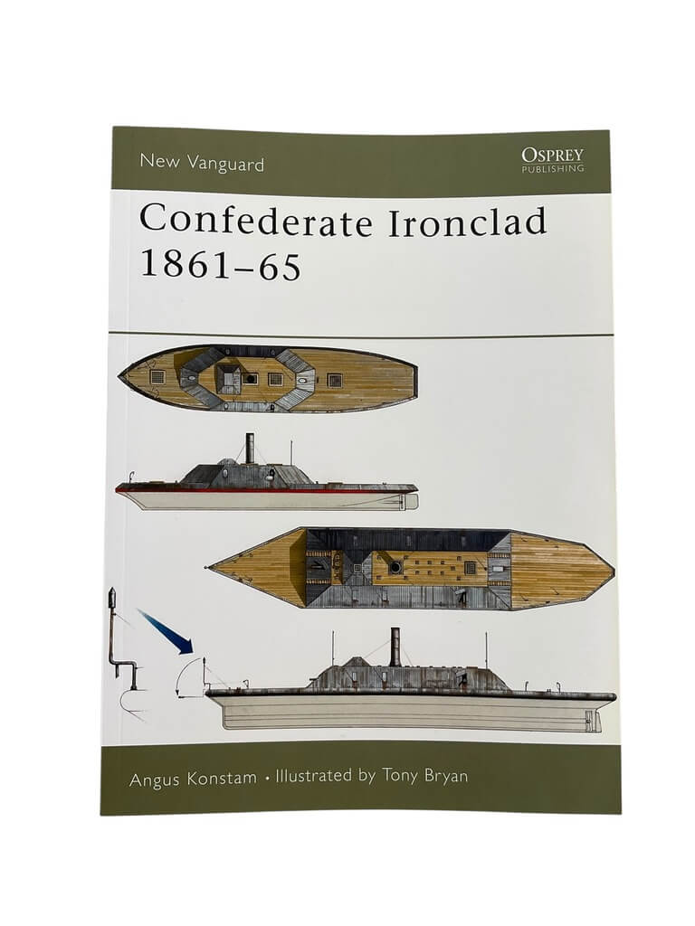 US Civil War Confederate Ironclad 1861 to 65 Osprey New Vanguard No 41 New Softcover Reference Book US Civil War Confederate Ironclad 1861 to 65 Osprey New Vanguard No 41 New Softcover Reference Book