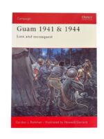 WW2 US Guam 1941 and 1944 Osprey Campaign No 139 New Softcover Reference Book