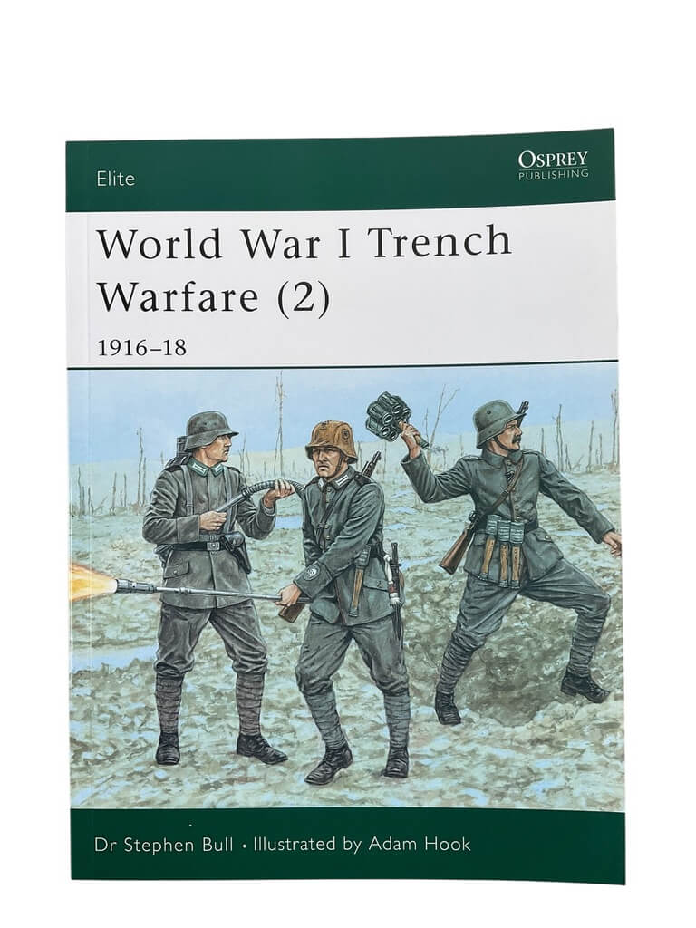 WW1 US British German World War 1 Trench Warfare (2) Osprey Elite No 84 New Softcover Reference Book WW1 US British German World War 1 Trench Warfare (2) Osprey Elite No 84 New Softcover Reference Book