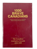1000 Brave Canadians Gallantry Awards 1854 to 1989 Used Softcover Reference Book 1000 Brave Canadians Gallantry Awards 1854 to 1989 Used Softcover Reference Book