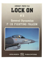 US USAF Lock On No 2 General Dynamics F-16 Fighting Falcon Used Softcover Reference Book US USAF Lock On No 2 General Dynamics F-16 Fighting Falcon Used Softcover Reference Book