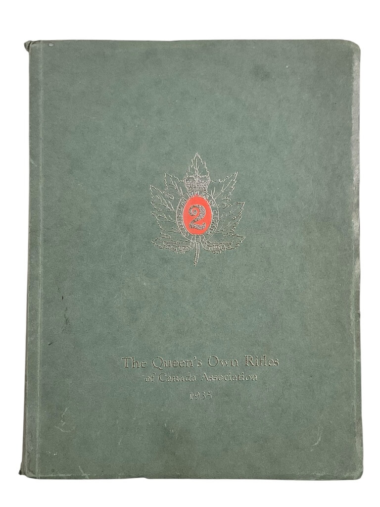 Canadian The Queen's Own Rifles of Canada Association 1935 Softcover Reference Book Canadian The Queen's Own Rifles of Canada Association 1935 Softcover Reference Book