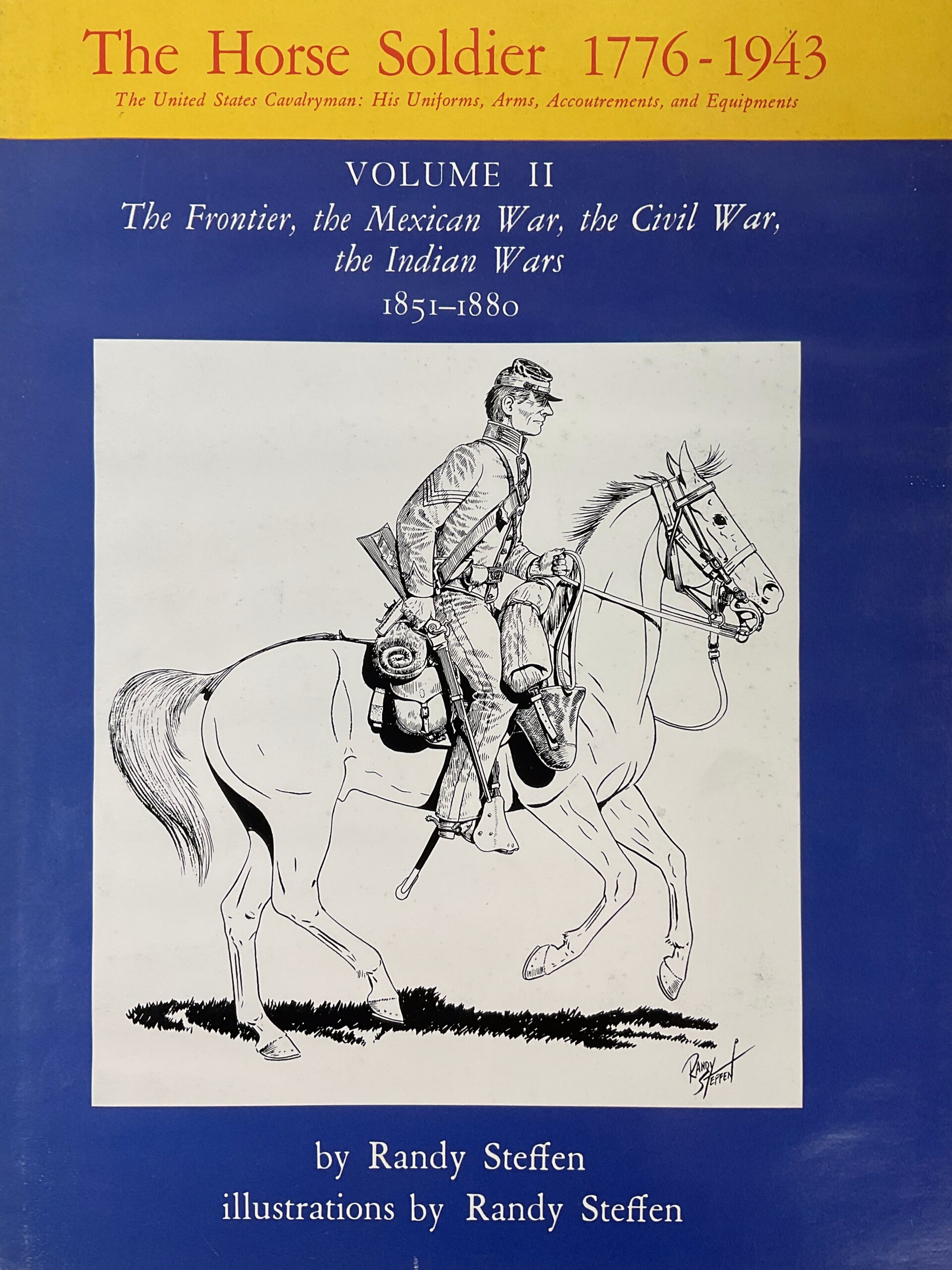 US Cavalryman The Horse Soldier 1776-1943 Vol 2 Used Hardcover Reference Book US Cavalryman The Horse Soldier 1776-1943 Vol 2 Used Hardcover Reference Book