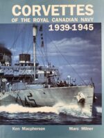 WW2 Corvettes of the Royal Canadian Navy 1939-1945 Used Hardcover Reference Book WW2 Corvettes of the Royal Canadian Navy 1939-1945 Used Hardcover Reference Book