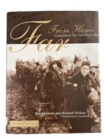 WW1 Canadian CEF Far From Home Canadians in the First World War Used Hardcover Reference Book WW1 Canadian CEF Far From Home Canadians in the First World War Used Hardcover Reference Book