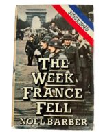 WW2 French German The Week France Fell Used Hardcover Reference Book WW2 French German The Week France Fell Used Hardcover Reference Book
