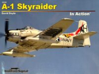 US USN Navy A-1 Skyraider In Action Squadron Signal Issue 10246 Used Softcover Reference Book