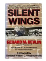 WW2 US USAAF USMC Silent Wings Glider Pilots Used Hardcover Reference Book WW2 US USAAF USMC Silent Wings Glider Pilots Used Hardcover Reference Book