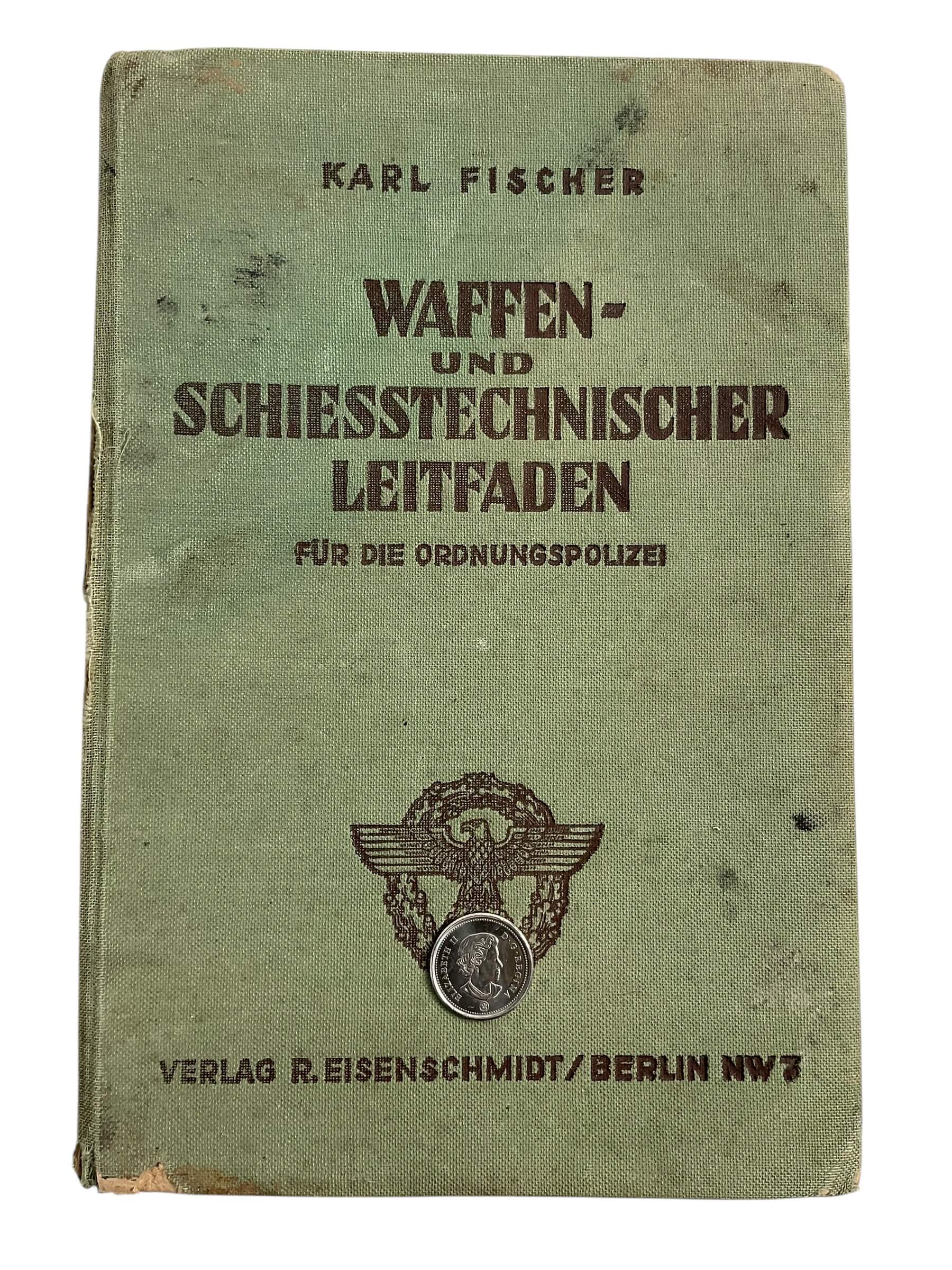 WW2 German Police Weapons and Shooting Technology GERMAN TEXT Hardcover Reference Book WW2 German Police Weapons and Shooting Technology GERMAN TEXT Hardcover Reference Book